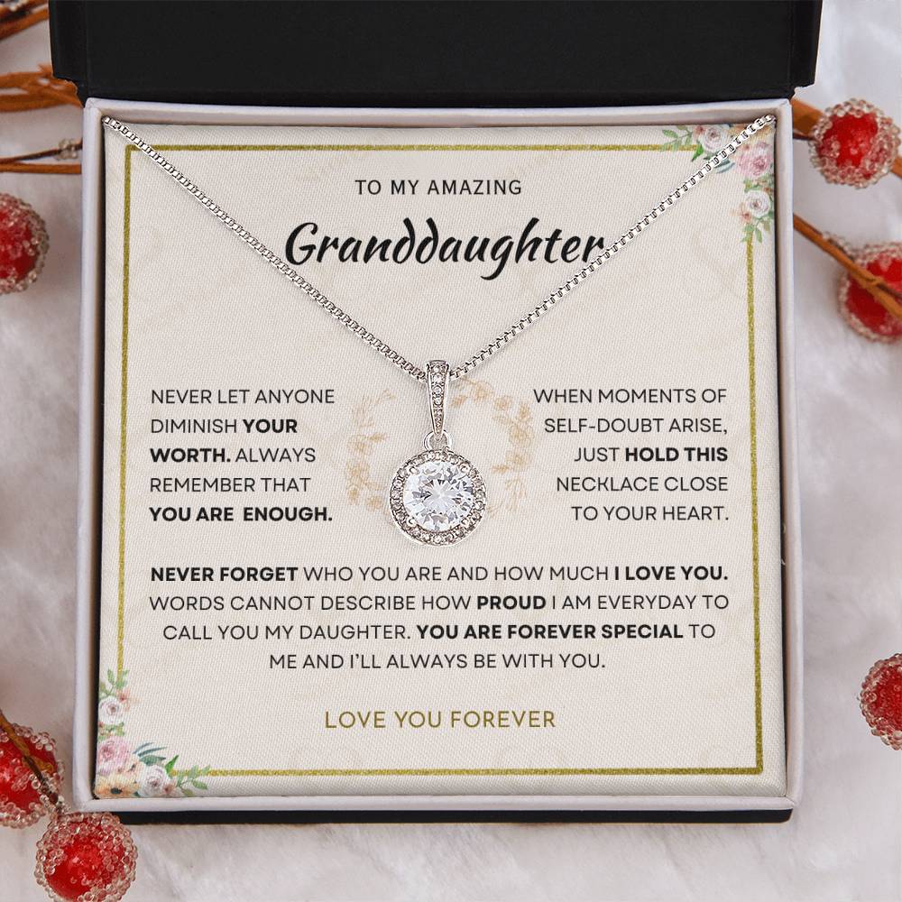 Granddaughter - You Are Enough - Eternal Hope Necklace